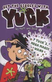 Yucks Mega Magic Wand by Matt and Dave