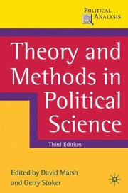 Theory And Methods In Political Science by David Marsh