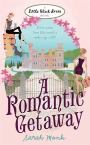 Cover of: A Romantic Getaway by 