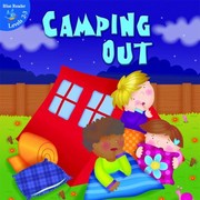Camping Out by Kyla Steinkraus