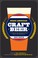 Cover of: Great American Craft Beer A Guide To The Nations Finest Beers And Breweries