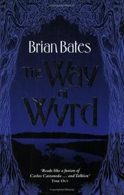 Cover of: The Way of Wyrd by Brian Bates