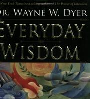 Cover of: Everyday Wisdom by Wayne W. Dyer