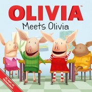 Olivia Meets Olivia by Ellie O'Ryan
