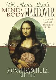 Cover of: Mind/Body Makeover Oracle Cards by Mona Lisa Schulz
