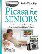 Picasa For Seniors Get Acquainted With Picasa Free Easytouse Photo Editing Software by Rilana Groot