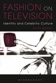 Cover of: Fashion On Television Identity And Celebrity Culture