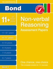 Bond Nonverbal Reasoning Assessment Papers 1112 Years by Nicola Morgan