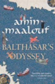 Cover of: Balthasar's Odyssey by Amin Maalouf