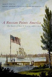 A Russian Paints America The Travels Of Pavel P Svinin 18111813