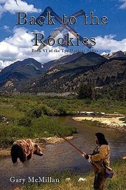 Cover of: Back To The Rockies Book Six Of The Tye Watkins Series