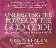 Cover of: Unleashing the Power of the God Code