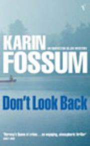 Don't Look Back (An Inspector Sejer mystery)