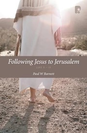 Cover of: Following Jesus To Jerusalem Luke 919