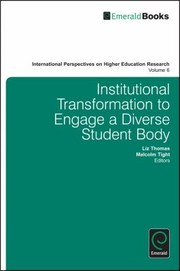 Cover of: Institutional Transformation To Engage A Diverse Student Body by Liz Thomas