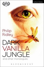 Cover of: Dark Vanilla Jungle And Other Monologues by 