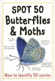 Cover of: Spot 50 Butterflies And Moths