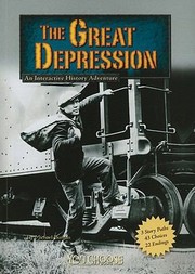 The Great Depression An Interactive History Adventure by Michael Burgan