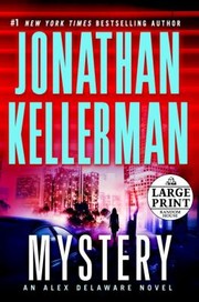 Cover of: Mystery An Alex Delaware Novel