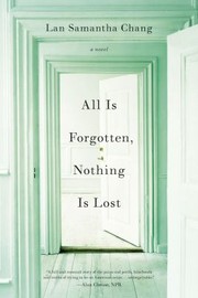 Cover of: All Is Forgotten Nothing Is Lost