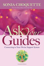 Cover of: Ask your guides by Sonia Choquette