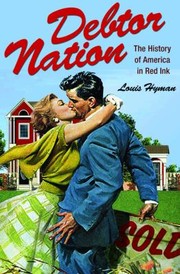 Cover of: Debtor Nation The History Of America In Red Ink