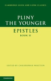 Cover of: Pliny The Younger Epistles Book Ii by 