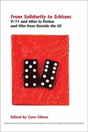 Cover of: From Solidarity To Schisms 911 And After In Fiction And Film From Outside The Us by 