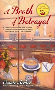 Cover of: A Broth Of Betrayal
