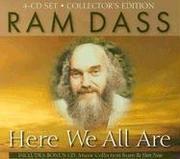 Cover of: Here We All Are by Ram Dass.