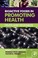 Cover of: Bioactive Foods In Promoting Health