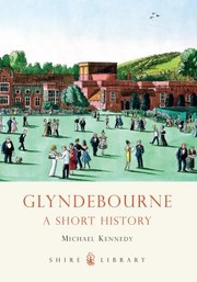 Cover of: Glyndebourne A Short History by 