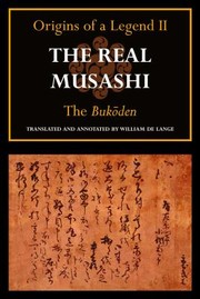 Cover of: The Real Musashi Origins Of A Legend Ii The Bukden