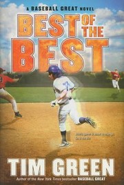 Cover of: Best Of The Best A Baseball Great Novel