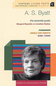 Cover of: A. S. Byatt by Margaret Reynolds, Margaret Reynolds