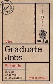 Cover of: The Graduate Jobs Handbook How To Land Your Dream Career