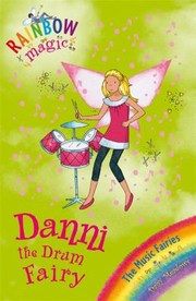 Danni the Drum Fairy by Daisy Meadows