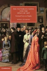 Cover of: The Victorian Novel And The Space Of Art Fictional Form On Display by 