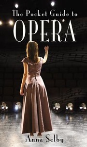 Cover of: The Pocket Guide To Opera by 