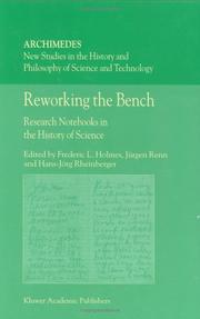 Cover of: Reworking the Bench: Research Notebooks in the History of Science (Archimedes)