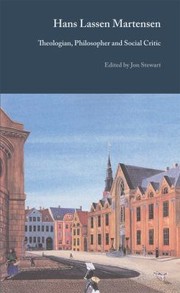 Cover of: Hans Lassen Martensen: theologian, philosopher and social critic