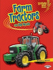 Cover of: Farm Tractors On The Move