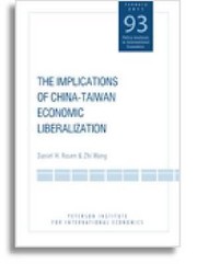 Cover of: The Implications Of Chinataiwan Economic Liberalization
