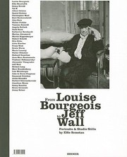 Cover of: From Louise Bourgeois To Jeff Wall Portraits Studio Stills