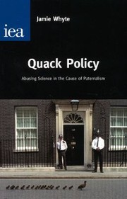 Cover of: Quack Science And Public Policy by 
