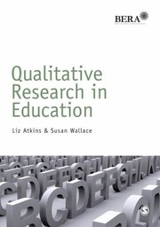 Cover of: Qualitative Research In Education by Liz Atkins