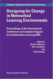 Cover of: Designing for Change in Networked Learning Environments (Computer-Supported Collaborative Learning Series) | 