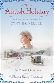 Cover of: An Amish Holiday Two Heartwarming Tales