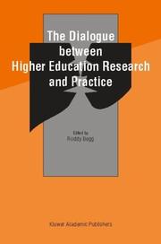 Cover of: The Dialogue between Higher Education Research and Practice