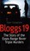 Cover of: Bloggs 19 The Story Of The Essex Range Rover Triple Murders